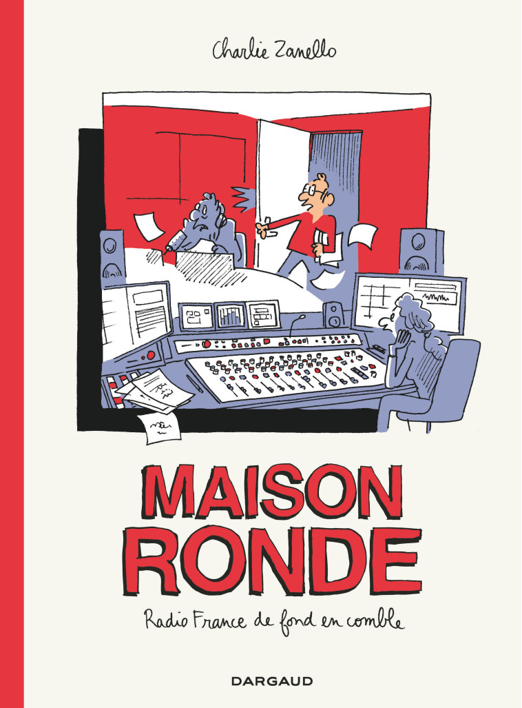 MAISON RONDE - Zanello Charlie Zanello Charlie,  Zanello Charlie - DARGAUD