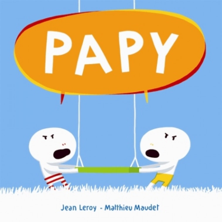 PAPY - LEROY/MAUDET - Ecole des loisirs