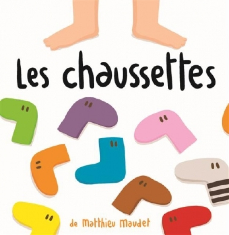 LES CHAUSSETTES - Matthieu Maudet - EDL