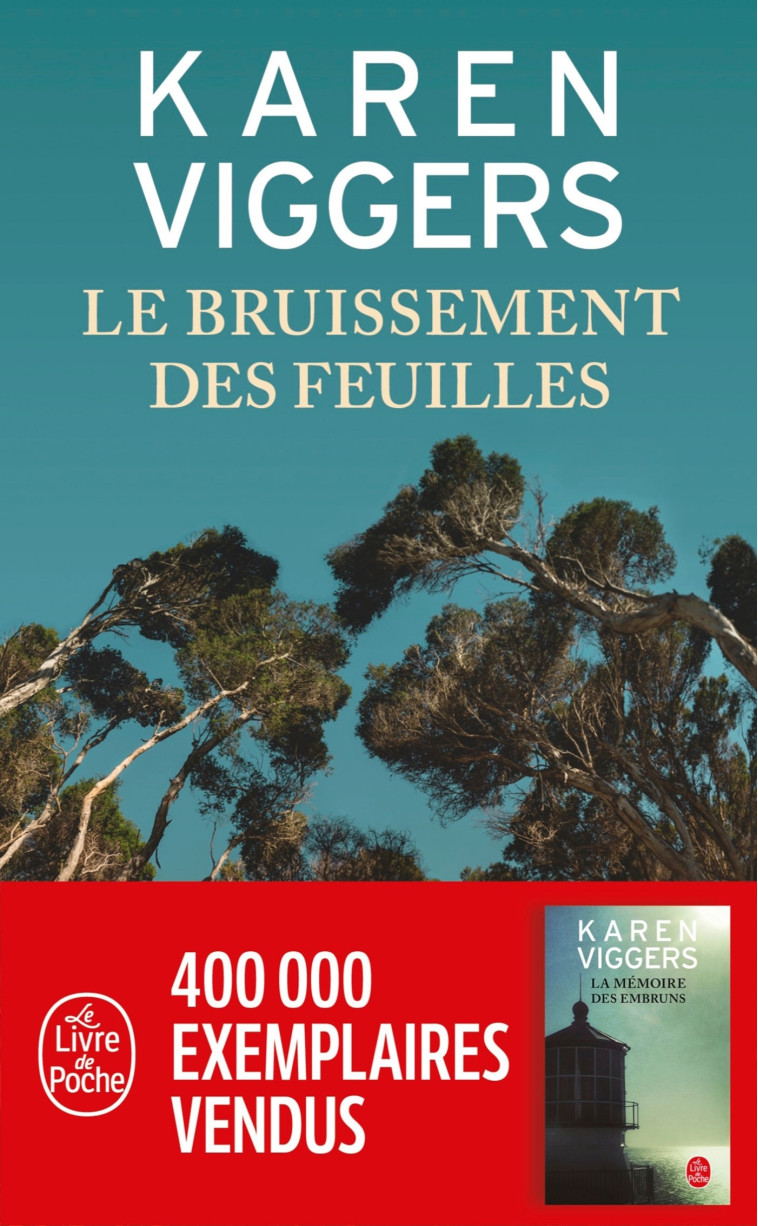 LE BRUISSEMENT DES FEUILLES - Karen Viggers - LGF