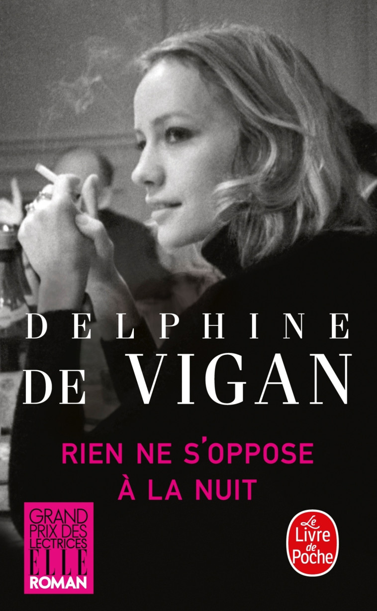 RIEN NE S-OPPOSE A LA NUIT - Delphine Vigan - LGF