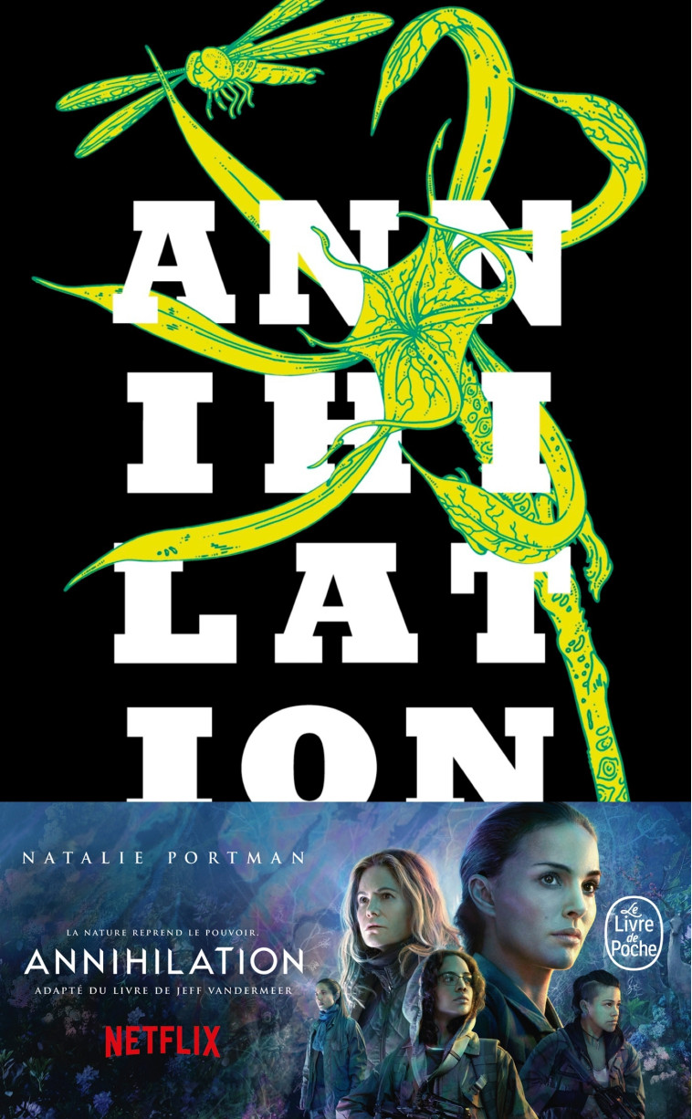 Annihilation (La Trilogie du rempart sud, Tome 1) - Jeff VanderMeer - LGF