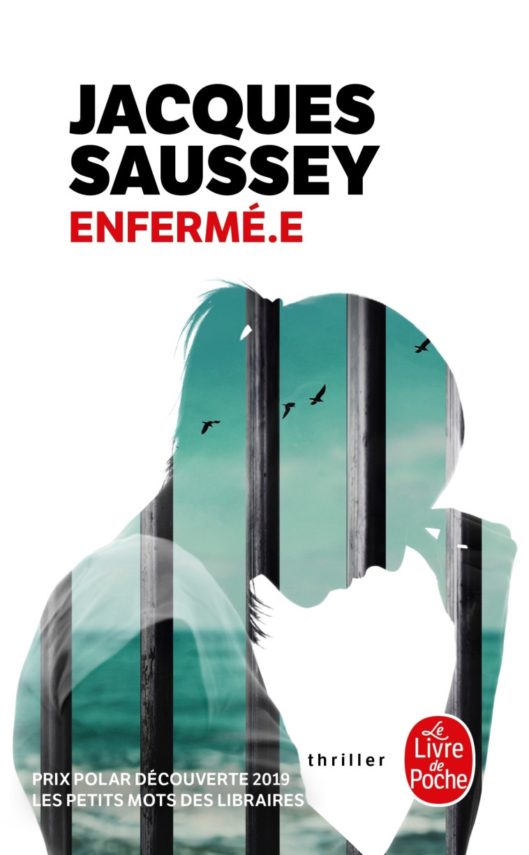 ENFERME.E - Jacques Saussey - LGF