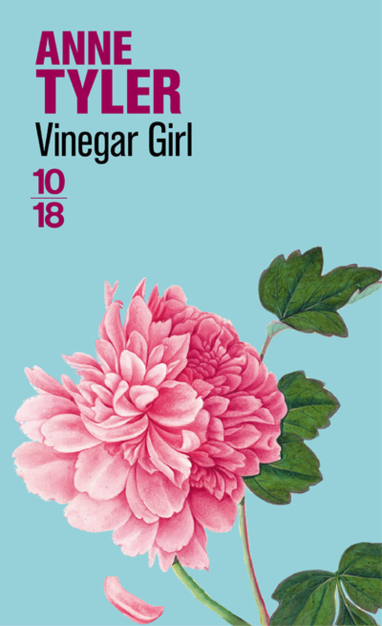 VINEGAR GIRL - Anne Tyler, Cyrielle Ayakatsikas - 10 X 18