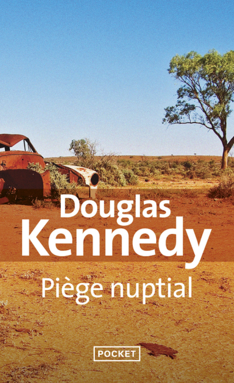 PIEGE NUPTIAL - Douglas Kennedy, Bernard Cohen - POCKET