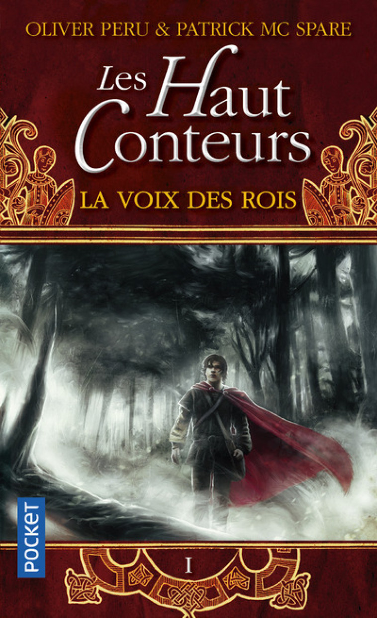 LES HAUT-CONTEURS - TOME 1 LA VOIX DES ROIS - VOL01 - Olivier Peru, Patrick Mc Spare - POCKET