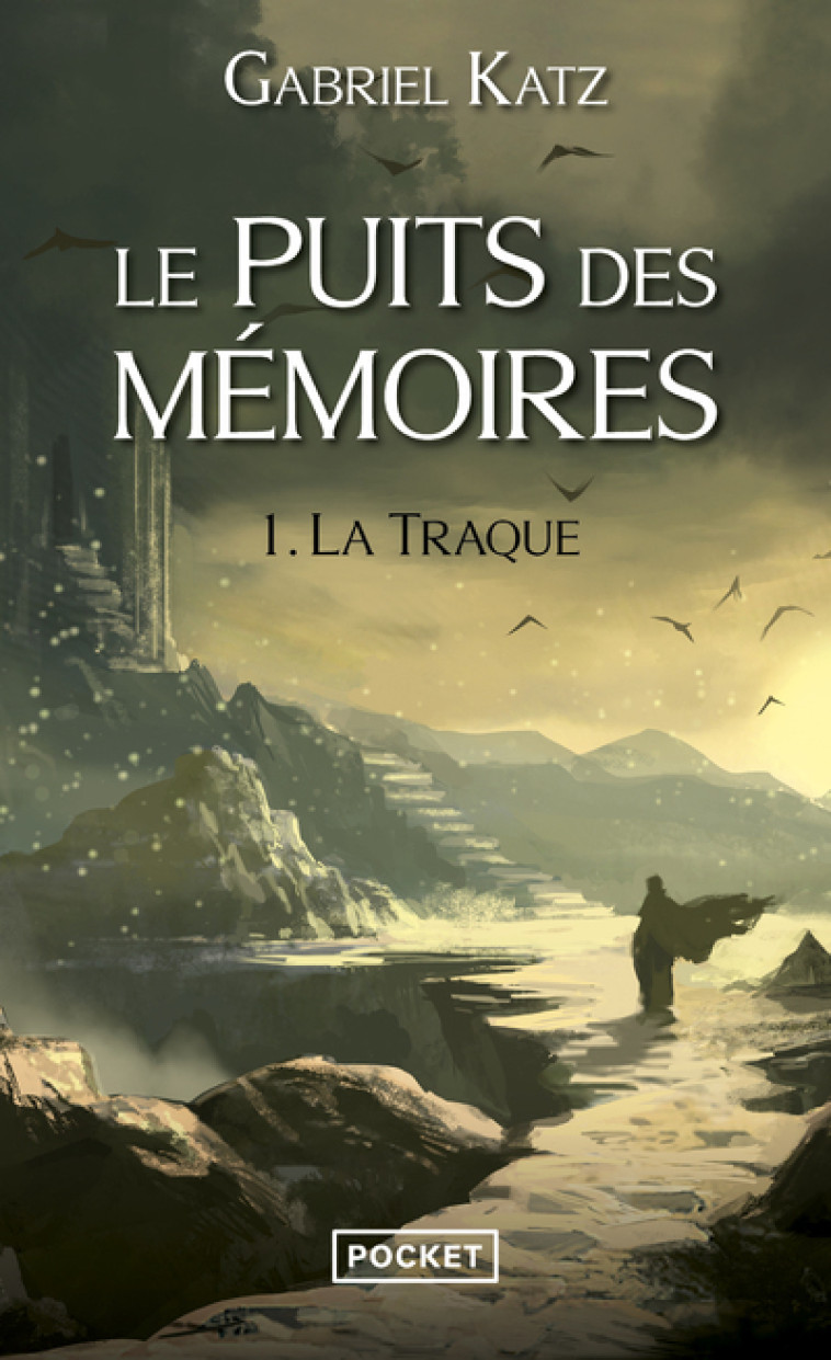 LE PUITS DES MEMOIRES - TOME 1 LA TRAQUE - VOL01 - Gabriel Katz - POCKET