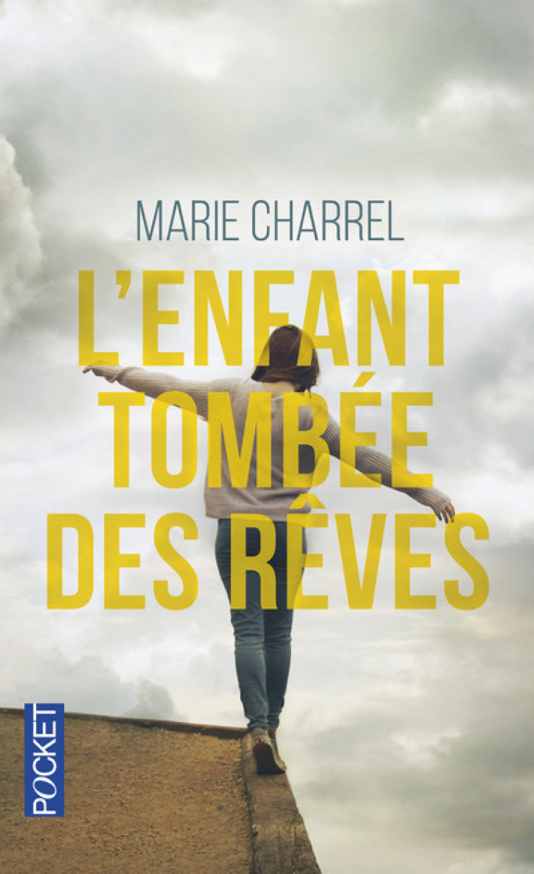 L-ENFANT TOMBEE DES REVES - Marie Charrel - POCKET