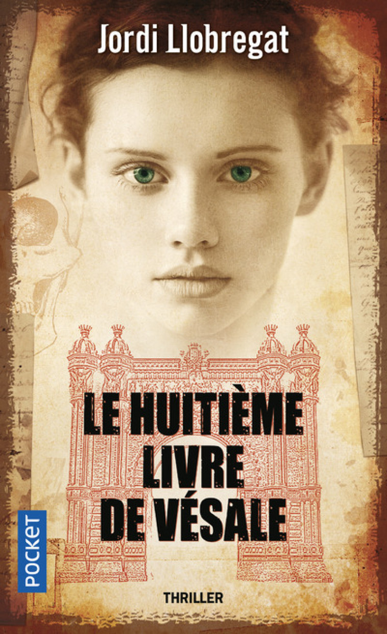 LE HUITIEME LIVRE DE VESALE - Jordi Llobregat, Vanessa Capieu - POCKET