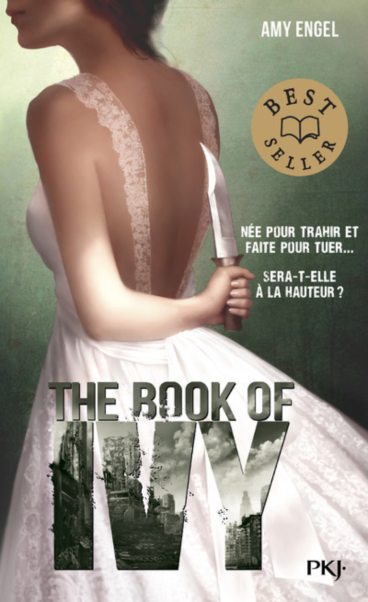 THE BOOK OF IVY - TOME 1 - VOL01 - Amy Engel, Anaïs Goacolou - POCKET JEUNESSE