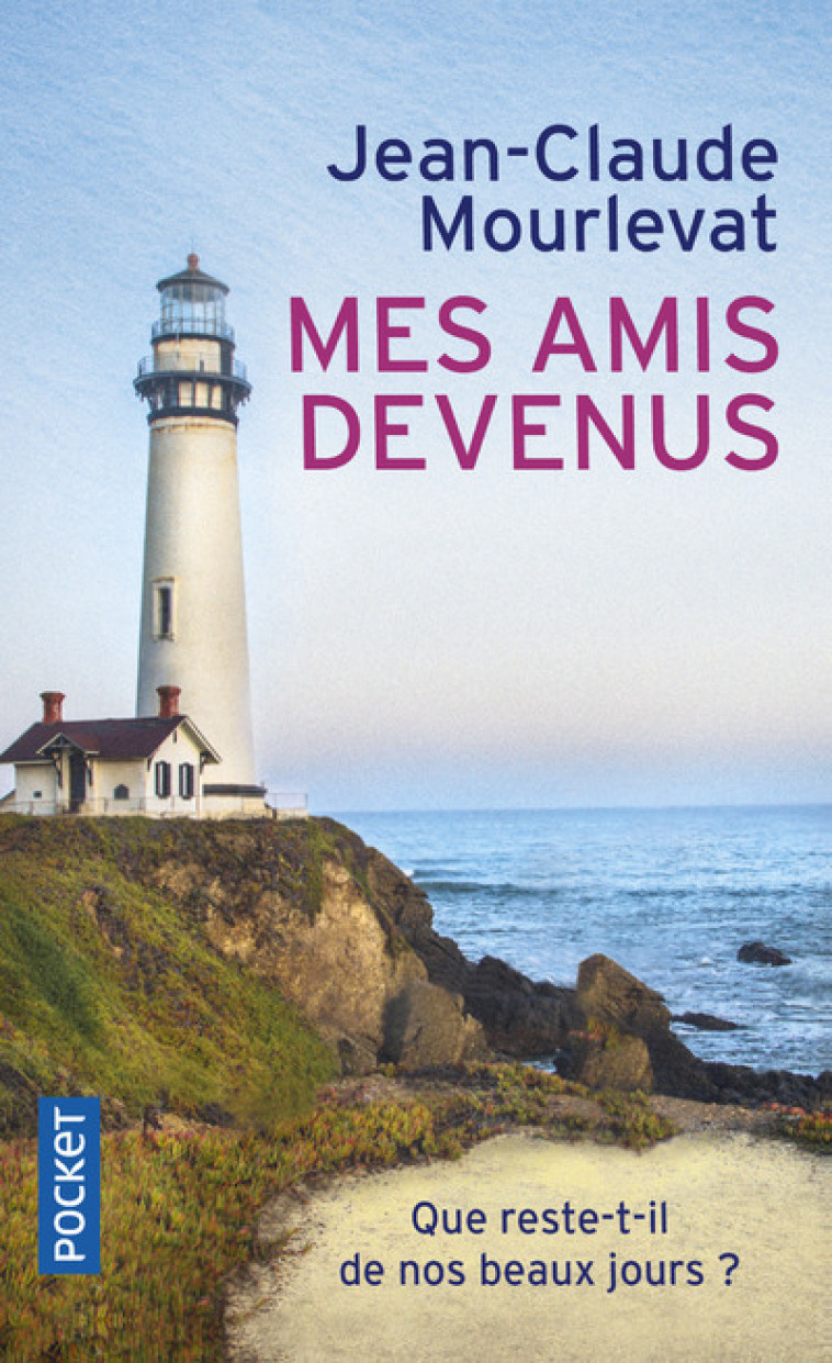 MES AMIS DEVENUS - Jean-Claude Mourlevat - POCKET