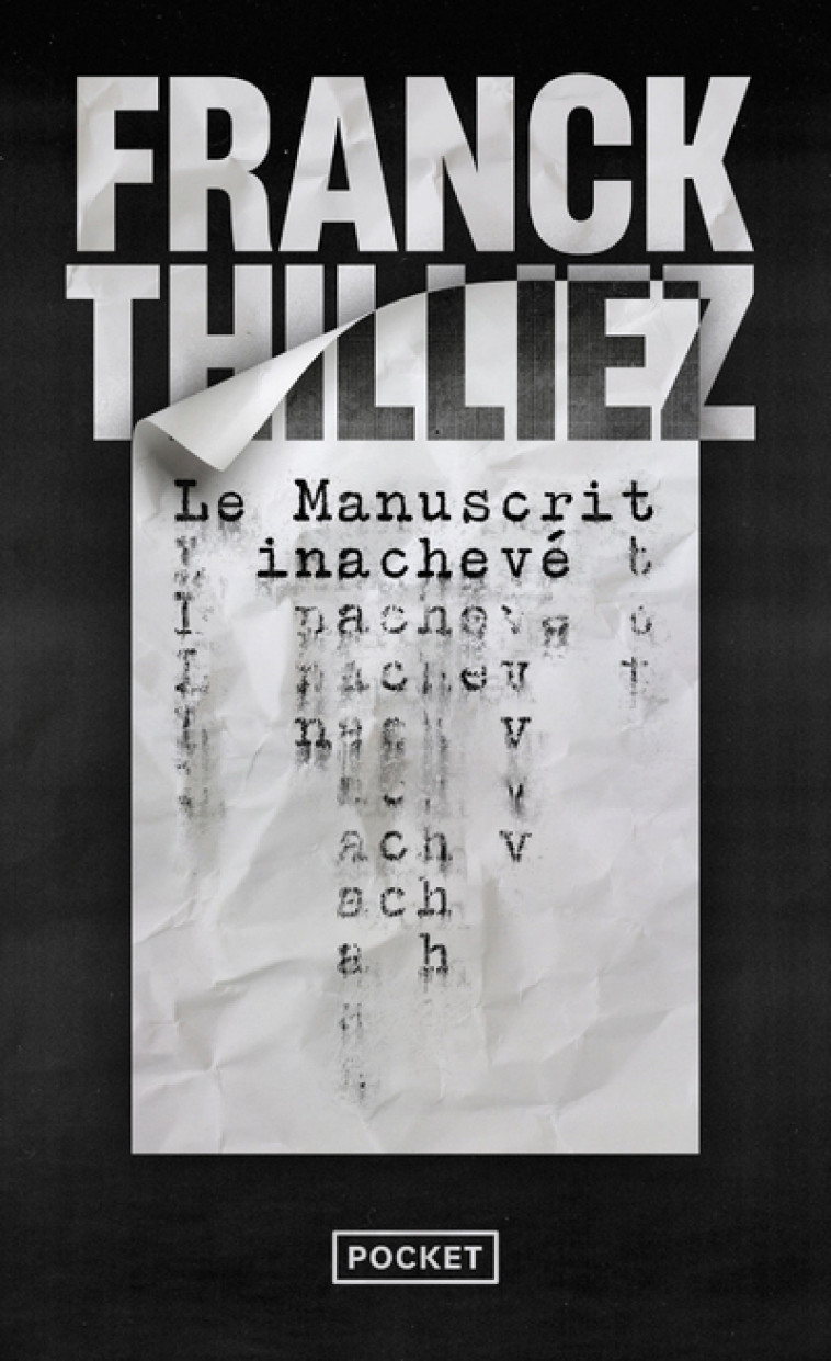 LE MANUSCRIT INACHEVE - Franck Thilliez - POCKET