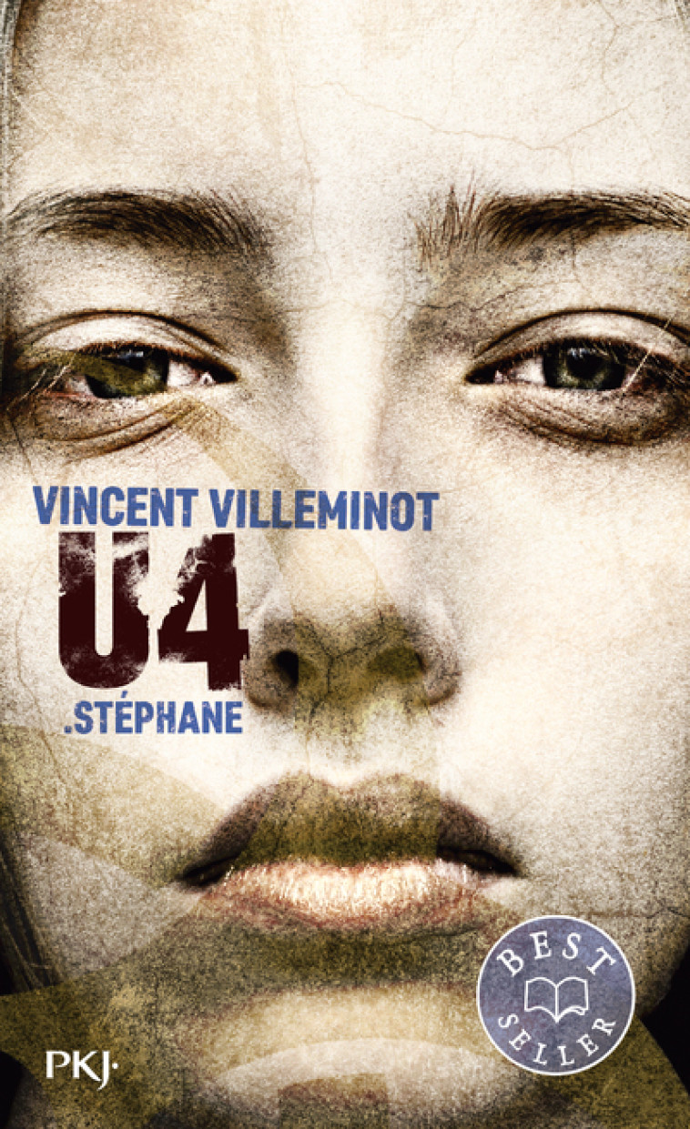 U4 : STEPHANE - Vincent Villeminot - POCKET JEUNESSE