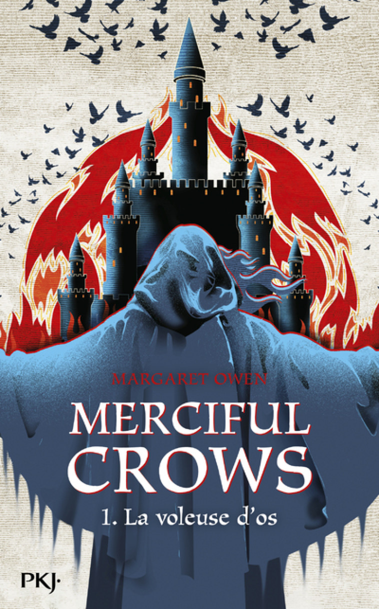 MERCIFUL CROWS - TOME 1 LA VOLEUSE D-OS - VOL01 - Margaret Owen, Cécile Chartres - POCKET JEUNESSE