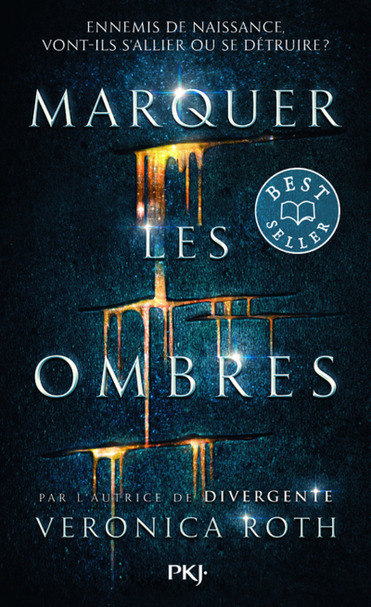 MARQUER LES OMBRES - TOME 1 - VOL01 - Veronica Roth, Anne Delcourt - POCKET JEUNESSE