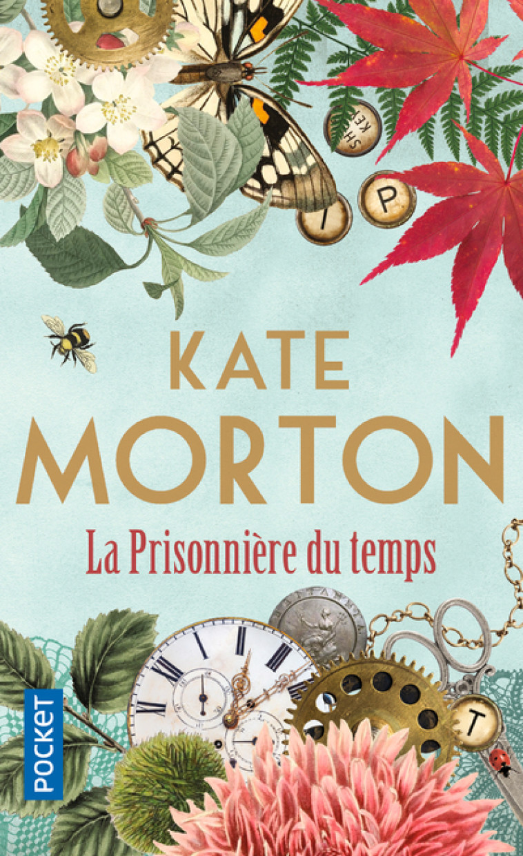 LA PRISONNIERE DU TEMPS - Kate Morton, Anne-Sylvie Homassel - POCKET