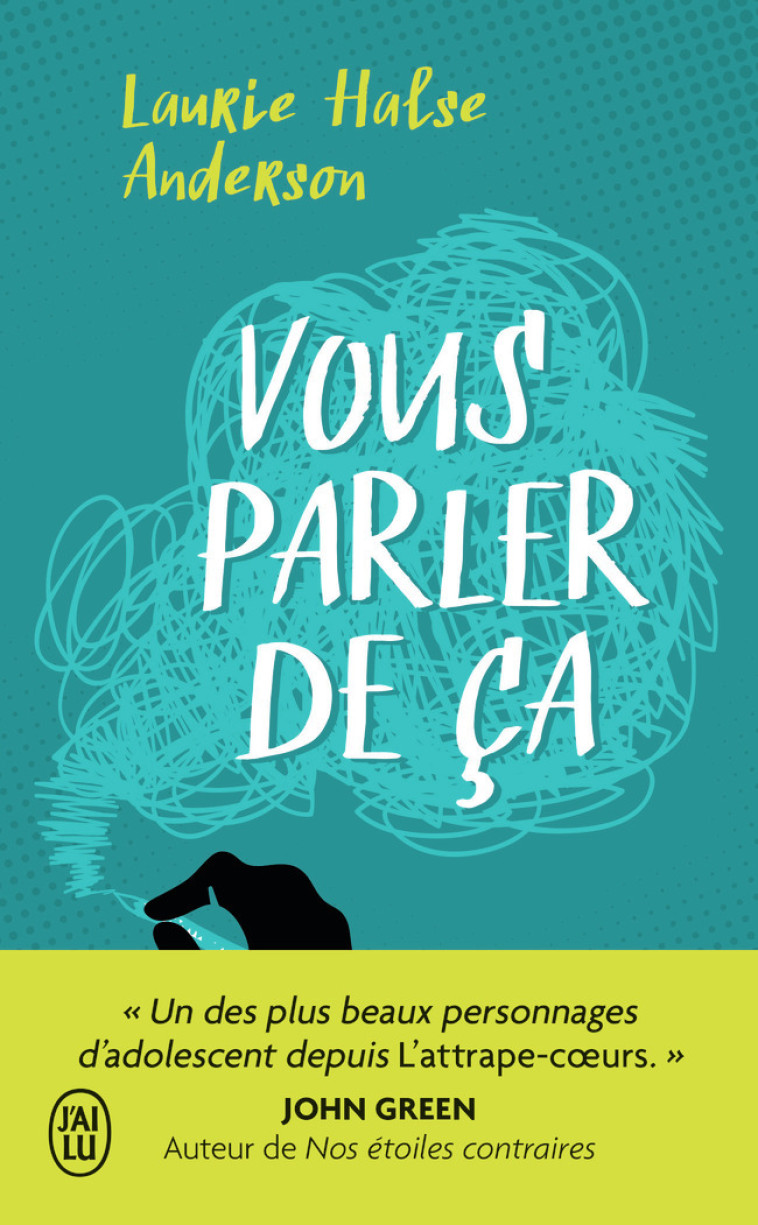 Vous parler de ça - Laurie Halse Anderson, Marie Chabin - J'AI LU