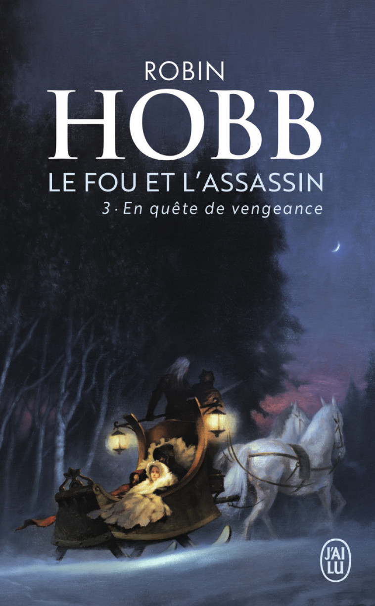 En quête de vengeance - Robin Hobb, Arnaud Mousnier-Lompre - J'AI LU