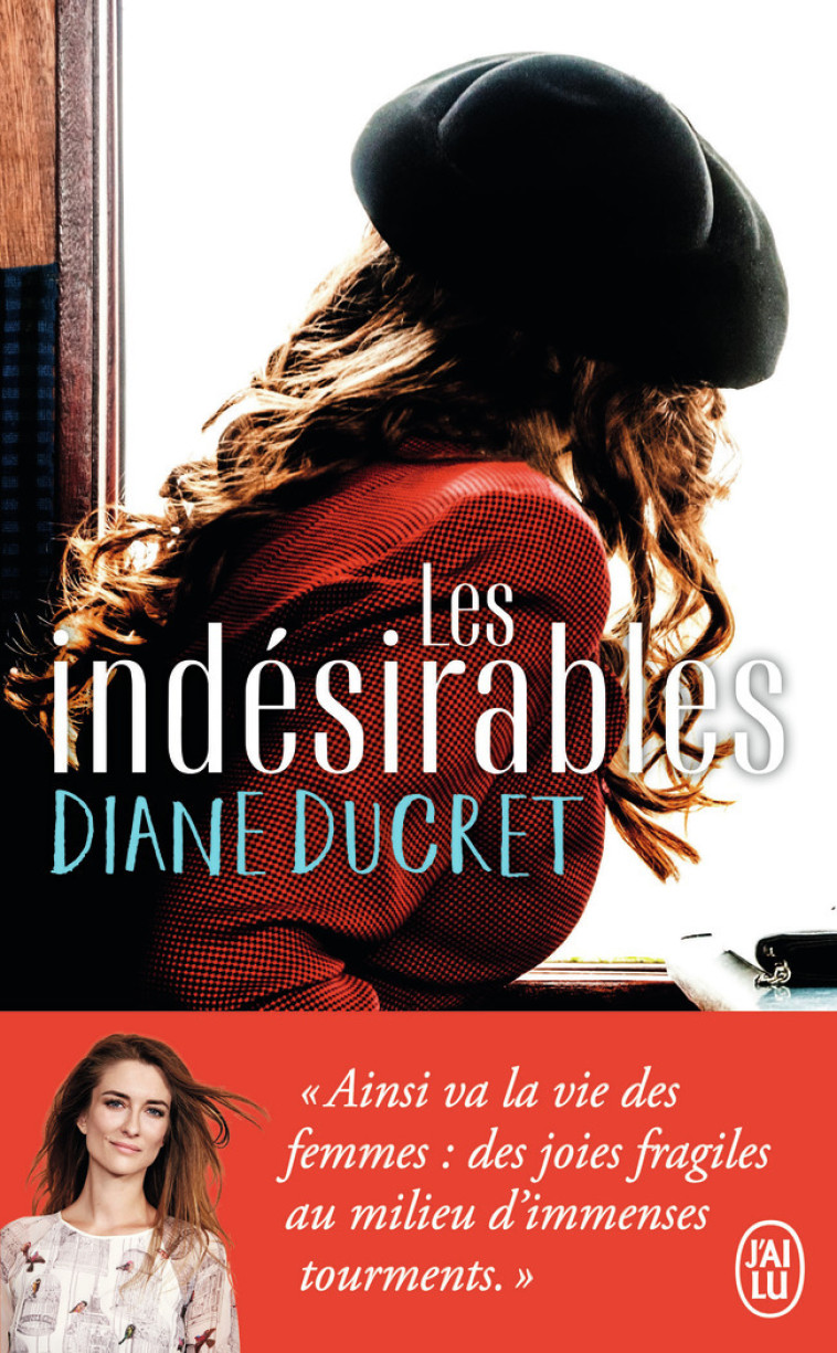 Les indésirables - Diane Ducret - J'AI LU