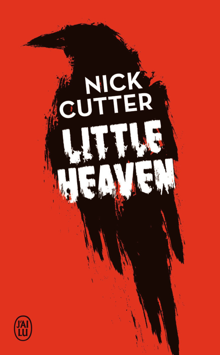 Little Heaven - Nick Cutter, Adam Gorham, Eric Fontaine - J'AI LU