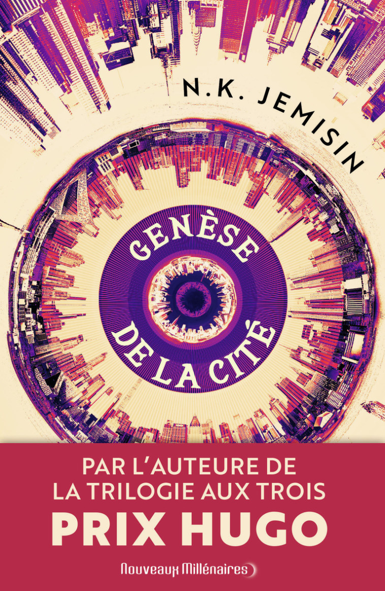 Genèse de la cité - N.K. Jemisin, Michelle Charrier - J'AI LU