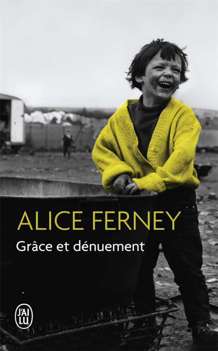 GRACE ET DENUEMENT - FERNEY ALICE - J'AI LU