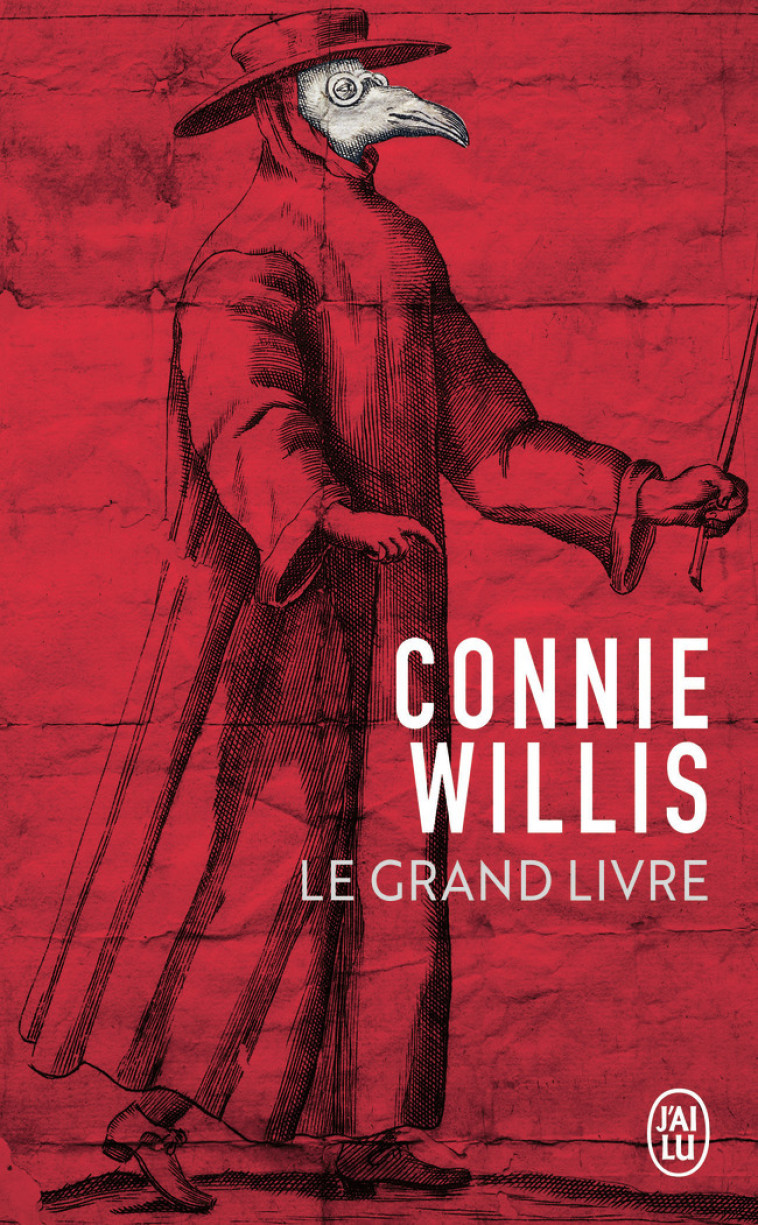 Le grand livre - Connie Willis, Jean-Pierre Pugi - J'AI LU