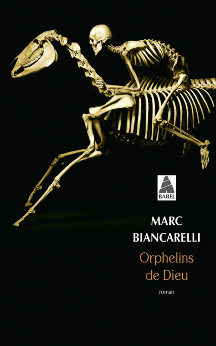 Orphelins de Dieu - Marc Biancarelli - ACTES SUD