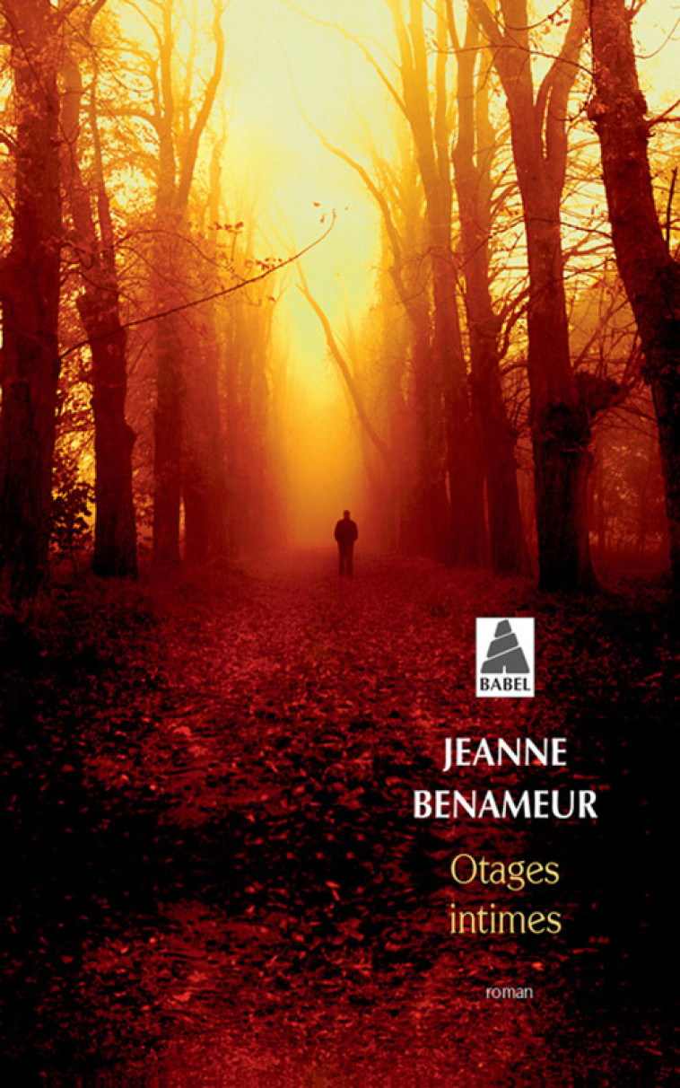 OTAGES INTIMES - Jeanne Benameur - ACTES SUD