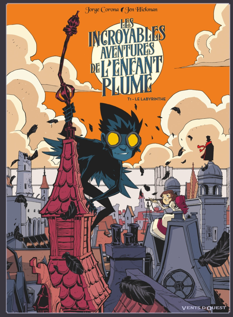 Les Incroyables aventures de l'enfant plume - Tome 01 - Jorge Corona - VENTS D'OUEST