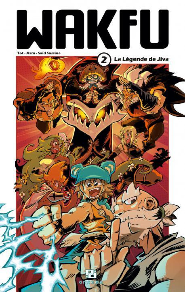 WAKFU MANGA T02 LA LEGENDE DE JIVA - Azra Azra, Saïd Sassine, Tot Tot - ANKAMA