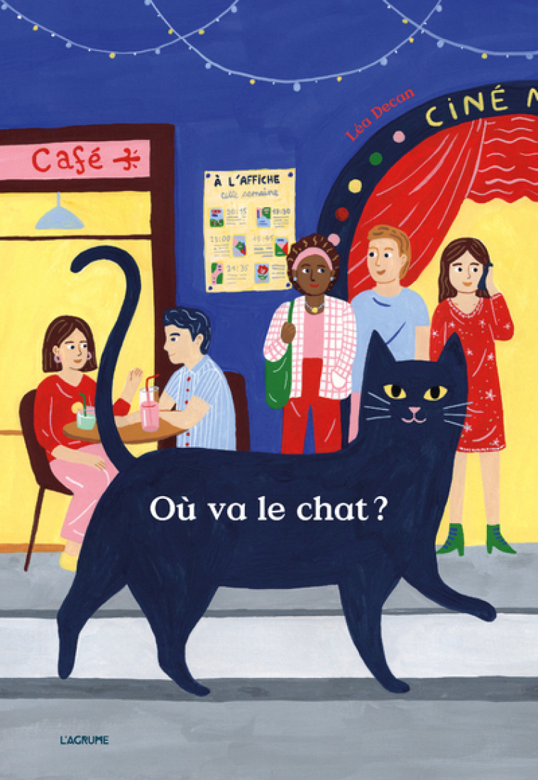 OU VA LE CHAT ? - Léa Decan - AGRUME