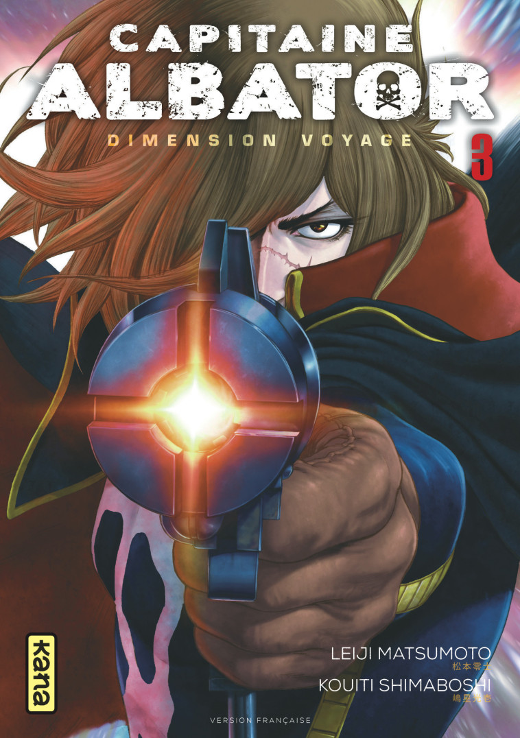 Capitaine Albator Dimension Voyage - Tome 3 - Kouiti Shimaboshi Kouiti Shimaboshi, Leiji Matsumoto Leiji Matsumoto,  Kouiti Shimaboshi,  Leiji Matsumoto - KANA