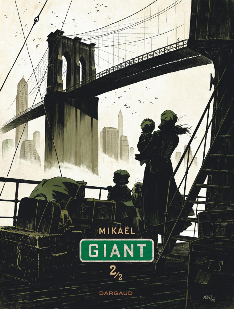 GIANT - TOME 2 - Mikaël Mikaël,  Mikaël - DARGAUD