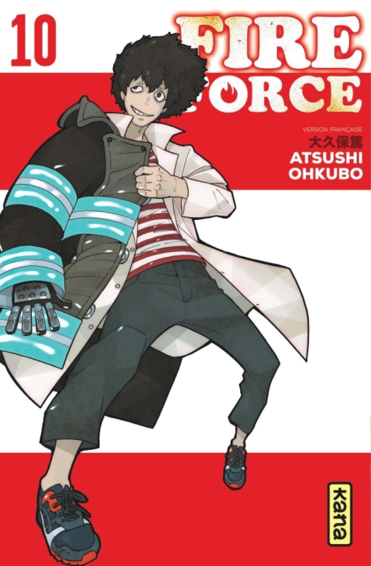 Fire Force - Tome 10 - Atsushi Ohkubo Atsushi Ohkubo,  Atsushi Ohkubo - KANA