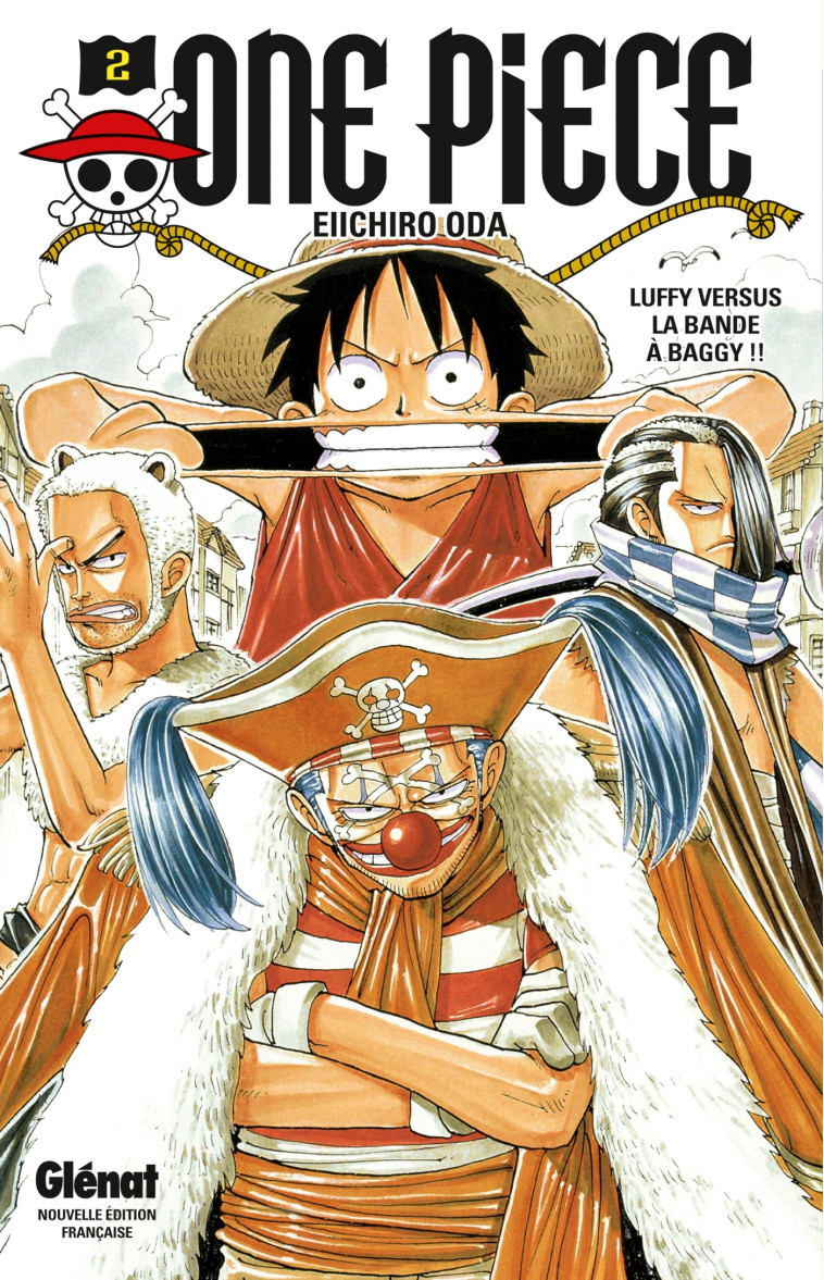 ONE PIECE - EDITION ORIGINALE - TOME 02 - LUFFY VERSUS LA BANDE A BAGGY !! - Eiichiro Oda - GLENAT