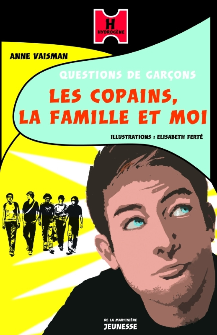 Les Copains, la famille et moi - Anne Vaisman, Elisabeth Ferté - MARTINIERE J