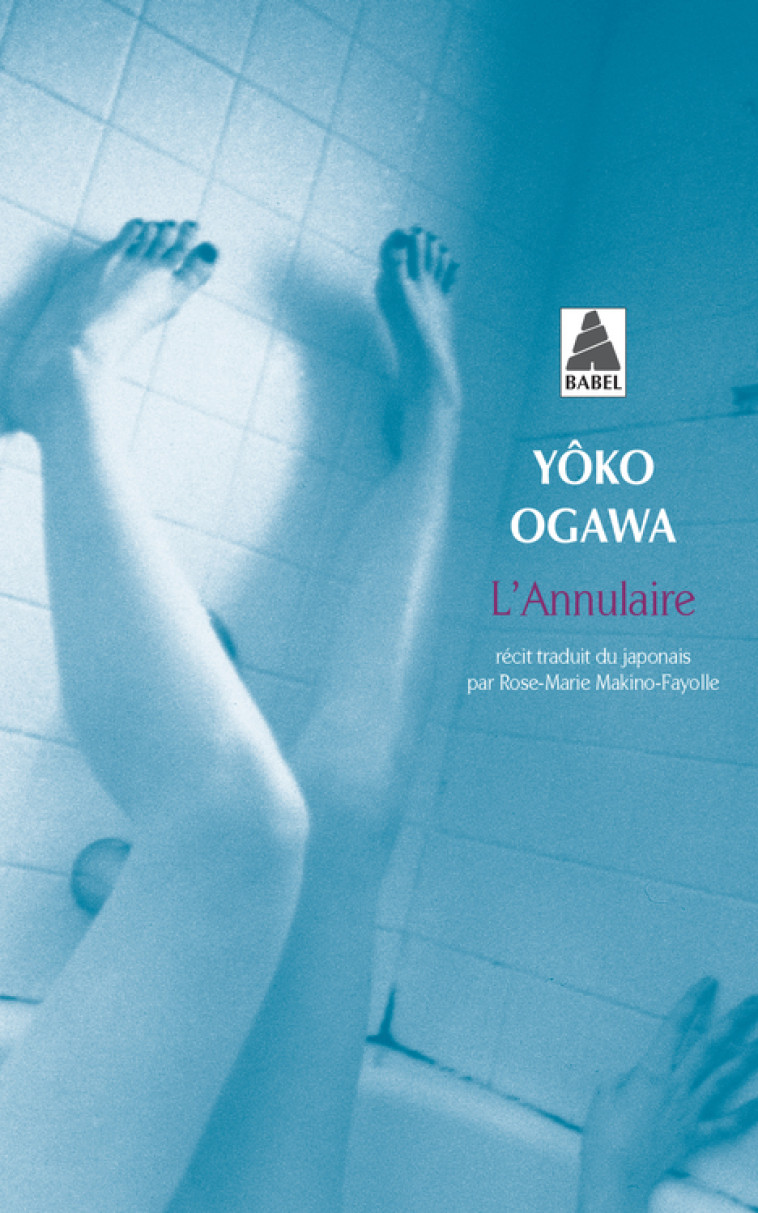 L-ANNULAIRE - Yôko Ogawa, Rose-Marie Makino-Fayolle - ACTES SUD