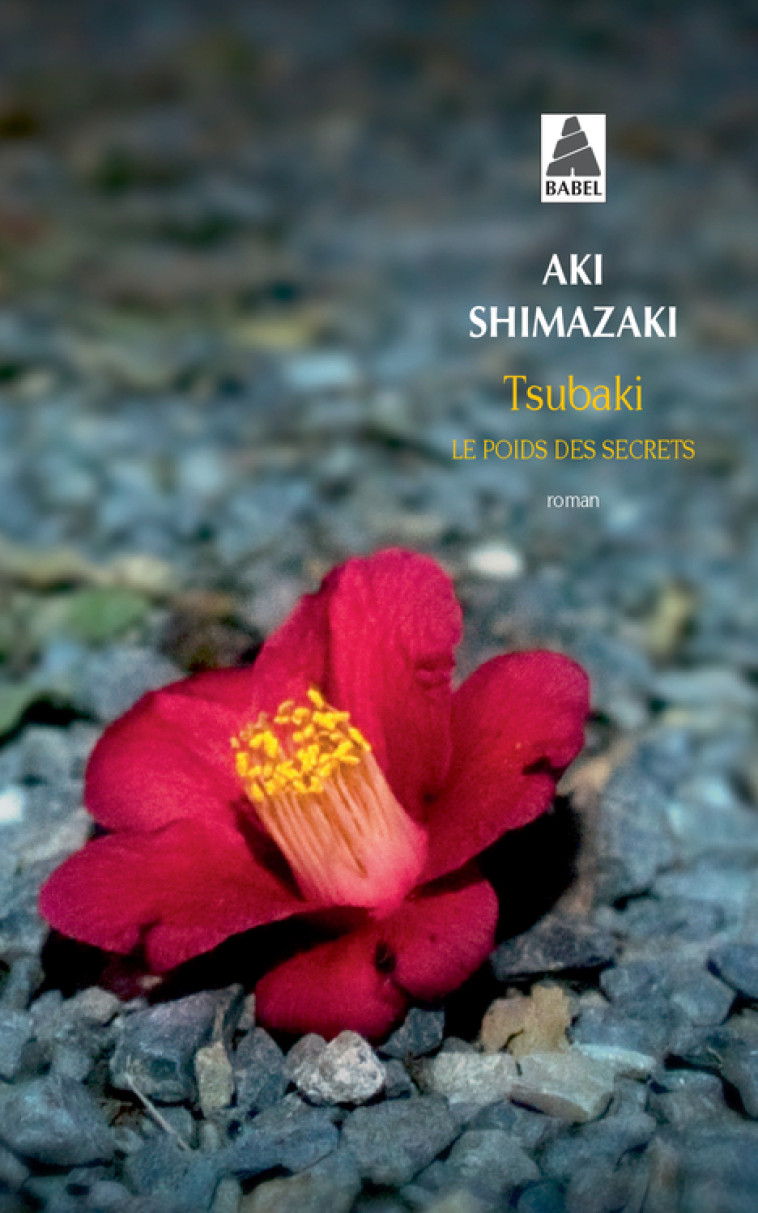 Tsubaki - Aki Shimazaki - ACTES SUD