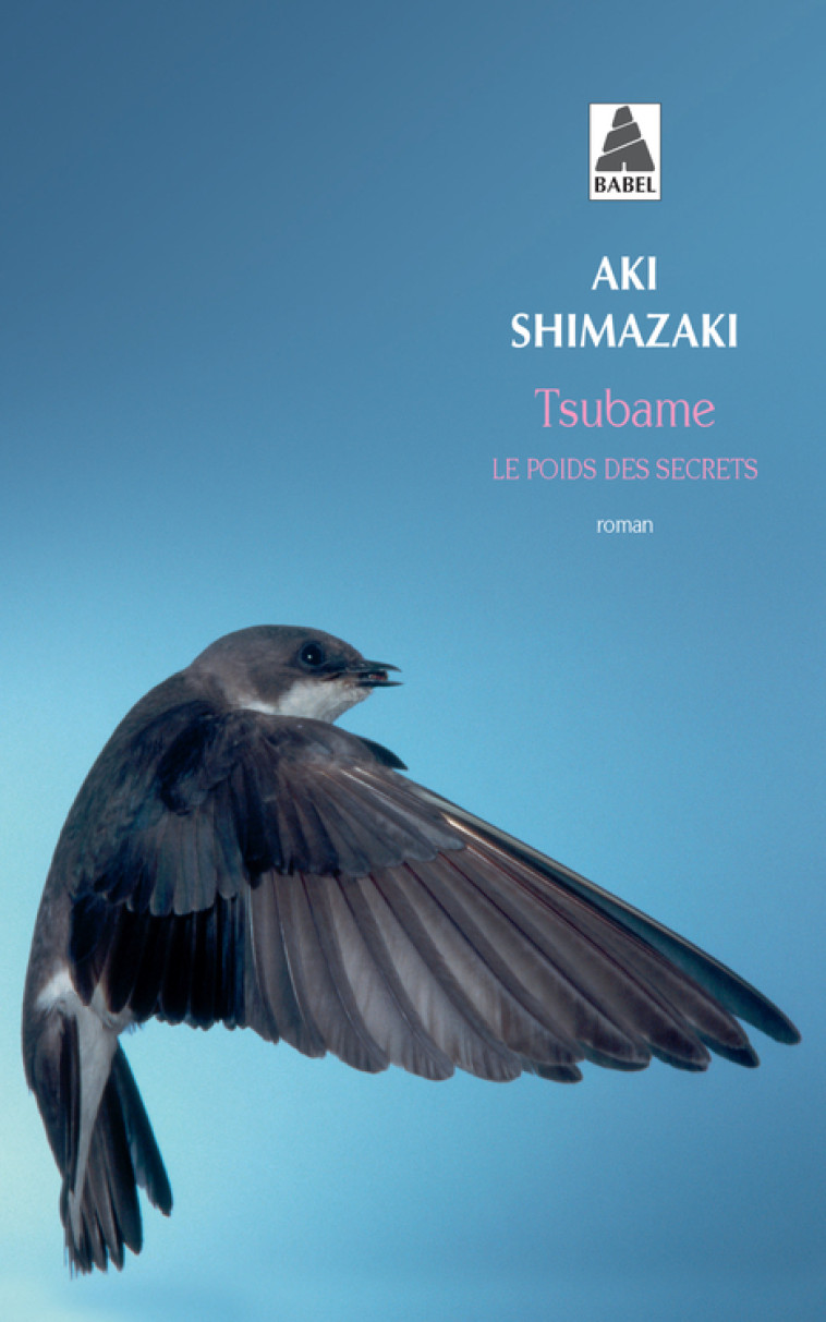 TSUBAME - LE POIDS DES SECRETS - Aki Shimazaki - ACTES SUD