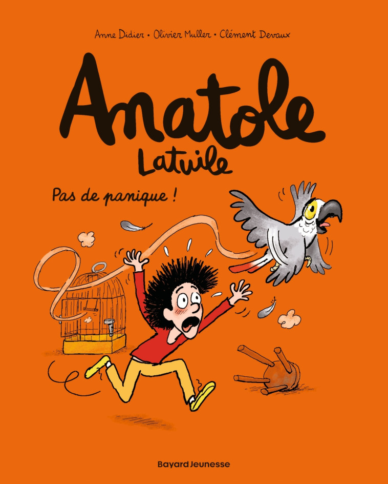 Anatole Latuile, Tome 06 - Anne Didier, Olivier Muller, Clément Devaux - BAYARD JEUNESSE