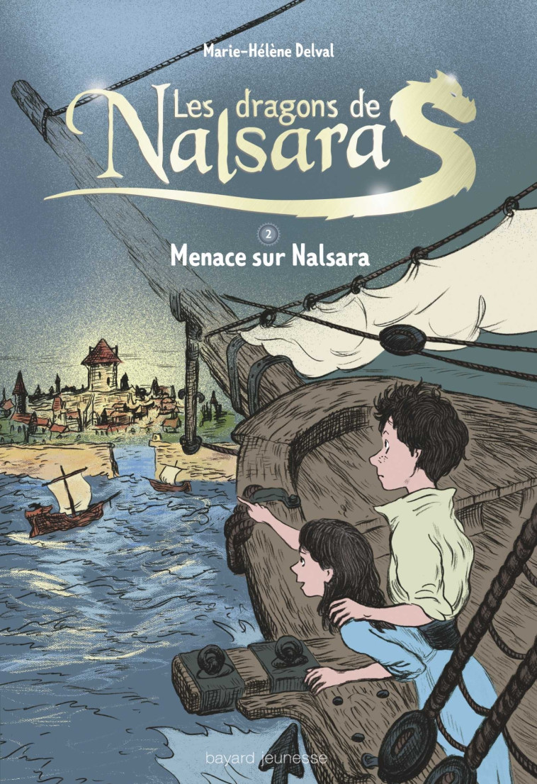 Les dragons de Nalsara compilation, Tome 02 - Marie-Hélène Delval, Alban Marilleau - BAYARD JEUNESSE