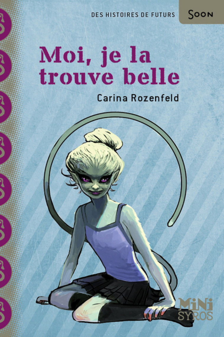 Moi, je la trouve belle - Carina Rozenfeld, Stéphanie Hans - SYROS JEUNESSE