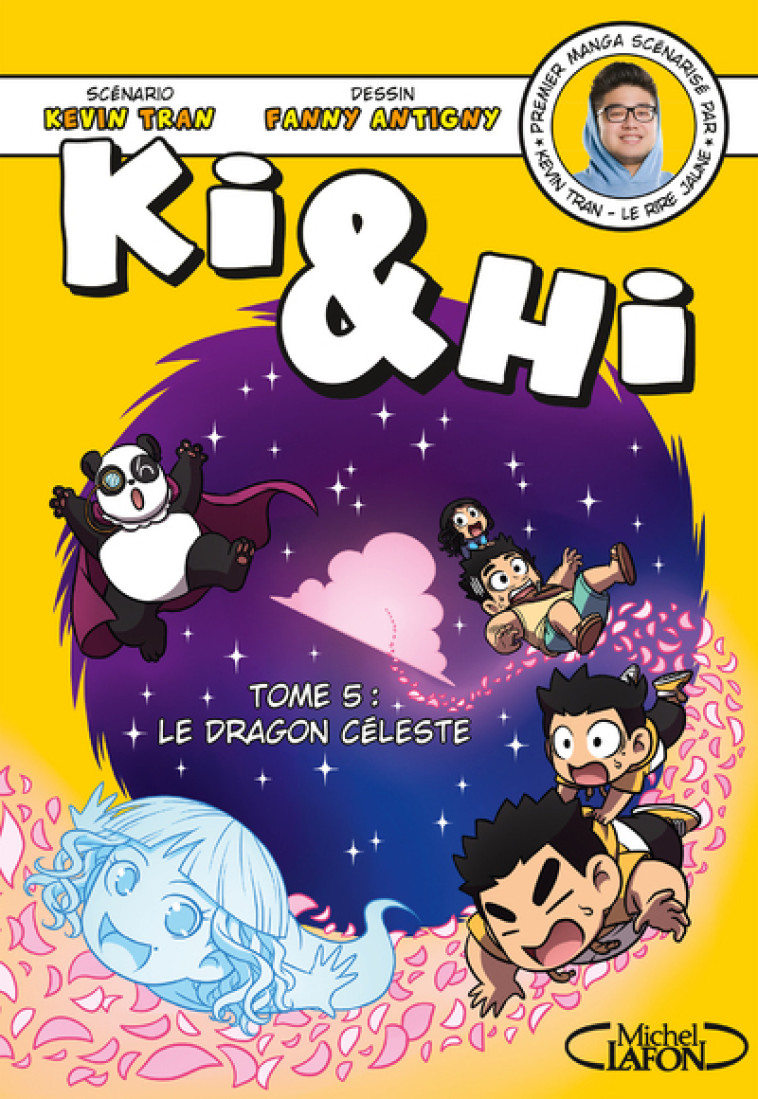 Ki & Hi - tome 5 Le dragon céleste - Kevin Tran, Fanny Antigny - MICHEL LAFON