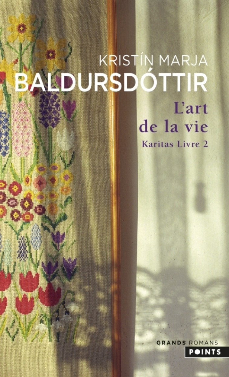 L'Art de la vie - Kristín Marja Baldursdóttir, Henry K. Albansson - POINTS