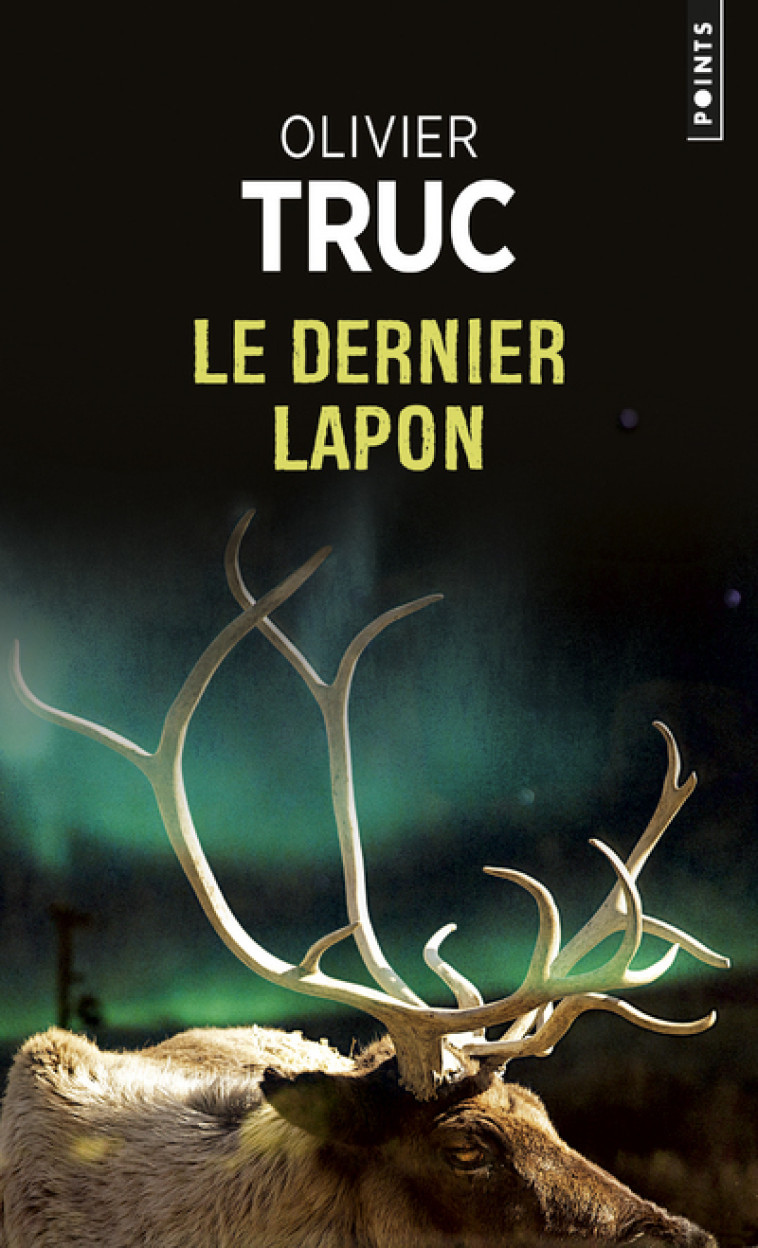 Le Dernier Lapon - Olivier Truc - POINTS