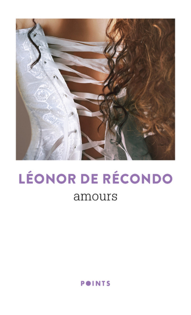 AMOURS - Léonor de Récondo - POINTS