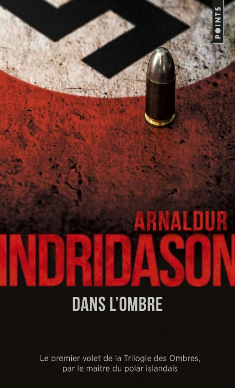 Dans l'ombre - Arnaldur Indridason - POINTS