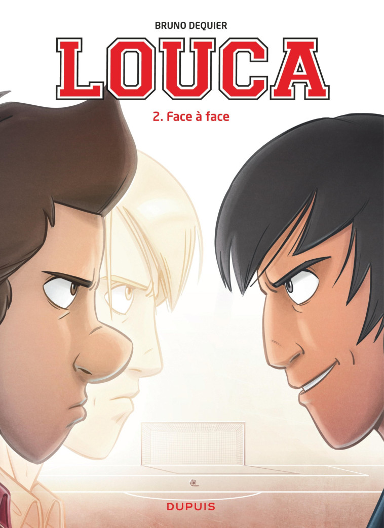 Louca - Tome 2 - Face à face - Dequier Bruno Dequier Bruno,  Dequier Bruno - DUPUIS