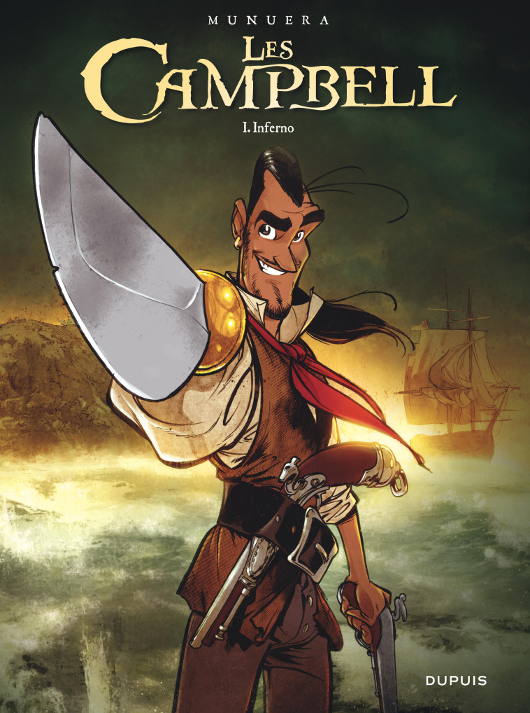 LES CAMPBELL - TOME 1 - INFERNO - Munuera Jose Luis Munuera Jose Luis - DUPUIS